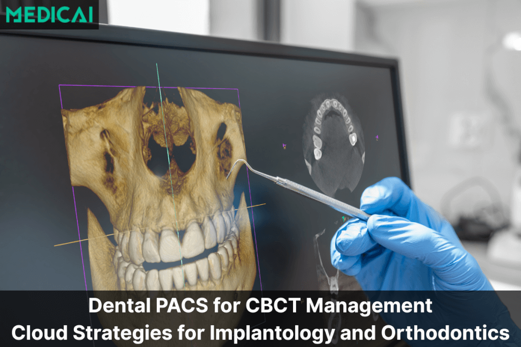 dental pacs solution for CBCT files management