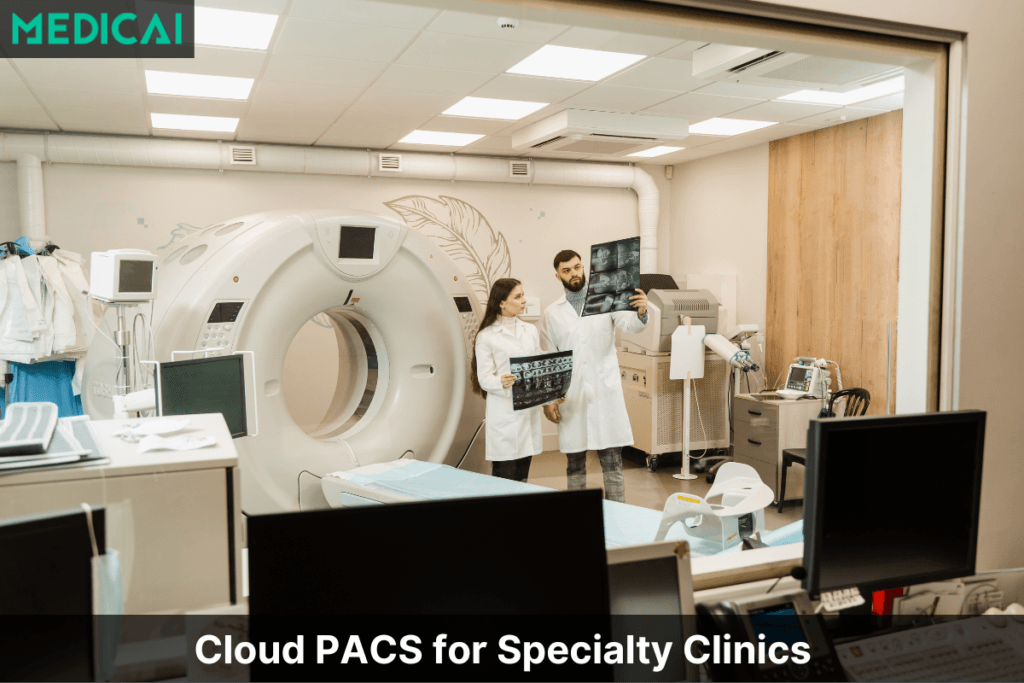 pacs for specialty clinics