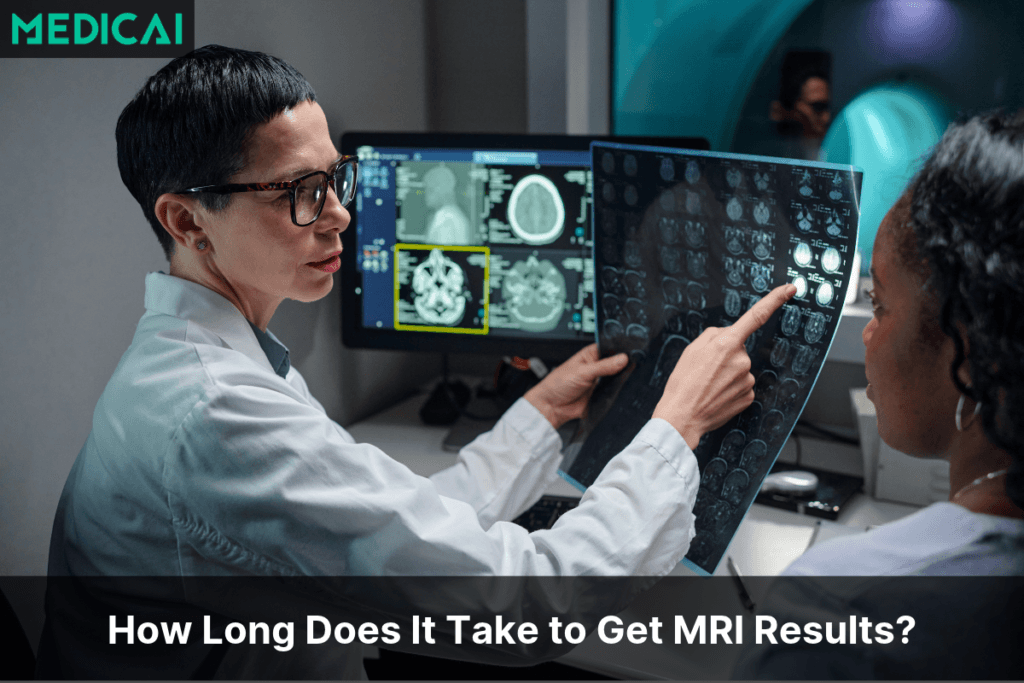 how long do mri results take